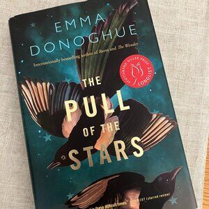 Emma Donoghue's THE PULL OF THE STARS